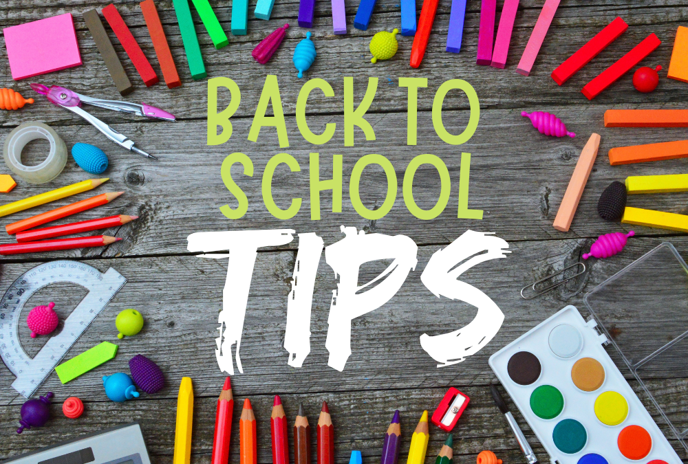 Back to School Tips