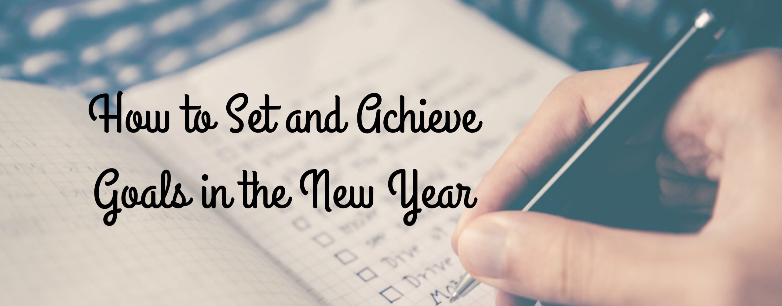 How to Set and Achieve Goals in the New Year - Terrebonne Parish ...