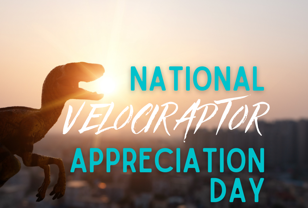 National Velociraptor Appreciation Day